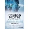 KNYGA Wallace Precision Medicine, AI and the Science of Personalized Healthcare