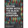 KNYGA Washington Marovatsanga Social Work with the Juodas African Diaspora