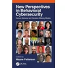 KNYGA Wayne Patterson New Perspectives in Behavioral Cybersecurity