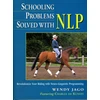 KNYGA Wendy Jago Schooling Problems Solved with NLP