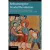 KNYGA West Charles Reframing the Feudal Revolution