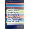 KNYGA Wiesaw Ziaja Transformation of the natural environment in Western Sørkapp Land (Spitsbergen) since the 1980s