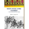KNYGA William C Griggs Shan Folk Lore Stories from the Hill and Vanduo Country