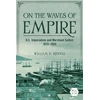KNYGA William D Riddell On the Waves of Empire