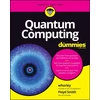 KNYGA William Hurley Quantum Computing For Dummies