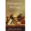 KNYGA William Ian Miller Outrageous Fortune