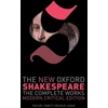 KNYGA William Shakespeare New Oxford Shakespeare: Modern Critical Edition