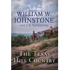 KNYGA William W Johnstone Texas Hill Country