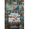 KNYGA William W Kibler Three Preludes to the Song of Roland