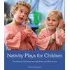 KNYGA Wilma Ellersiek Nativity Plays for Children