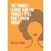 KNYGA WING Things I Learnt And The Things I Still Don't Know About