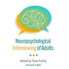 KNYGA Yana Suchy Neuropsychological Interviewing of Adults