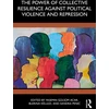 KNYGA Yasemin Gulsum Acar Power of Collective Resilience Against Political Violence and Repression