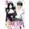 KNYGA Yasunori Mitsunaga Time Stop Hero Vol. 5