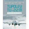 KNYGA Yefim Gordon Tupolev Tu-22M