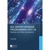 KNYGA Ying Bai SQL Server Database Programming with C#