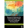 KNYGA Yuko Butler Research Methods for Understanding Child Second Language Development