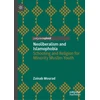KNYGA Zainab Mourad Neoliberalism and Islamophobia