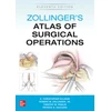 KNYGA Zollinger, Robert M., Sr. Zollinger's Atlas of Surgical Operations, Eleventh Edition