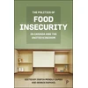 KNYGA Zsofia Mendly Zambo Politics of Food Insecurity in Canada and the United Kingdom