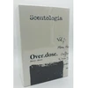 Scentologia Over.dose Eau De Parfum 100 ml (unisex)