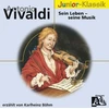 A.vivaldi: Jo Gyvenimas-seine muzika (eloquence Junior