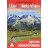 Chur - Hinterrhein: Mittelbünden - tarp Churer Rheintal ir Misox. 50 maršrutų. Su Gps takeliais (rother Wanderführer)
