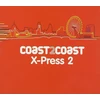 Coast 2 Coast (x-press 2)