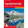 Gasteinertal: Großarltal – Raurisertal – Nationalpark Hohe Tauern. 58 maršrutai. Su Gps takeliais