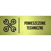 Lentelė Techninė patalpa Ženklas ant durų Auksinis žymėjimas