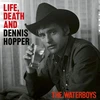 Life, Death and Dennis Hopper (burnt Col.)
