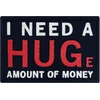 Siuvinėtas lopas "huge Amount of Money" su Velcro