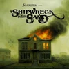 Vinilinė plokštelė A Shipwreck In The Sand (lp)