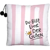 Die Geschenkewelt: Dekoratyvinė pagalvėlė "one of the good"