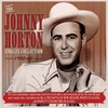 Vinilinė plokštelė Johnny Horton: Singles Collection 1950-60