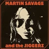 Martin Savage and the Jiggerz