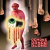 Vinilinė plokštelė Demons Dance Alone - Preserved Edition (3 Cd)