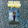 Vinilinė plokštelė God Bless Tiny Tim: Deluxe Expanded Mono Edition