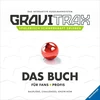 Ravensburger GraviTrax. Das Buch für Fans und Profis (Hardcover)