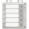ĮĖJIMO SKYDELĖ IP VERSO 5 MYGTUKŲ / MODULIS 9155035 2N