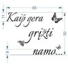 Sienų lipdukas "Kaip gera grįžti namo"