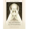 KNYGA Bookshop Fairchild, Alana (Alana Fairchild) Incantations &amp; Divinations: A Grimoire of Goodness and Grace to Inspire Your Sacred Prophecies and Express Your Esoteric Voice