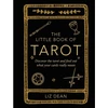 Cico Books Knyga - The Little Book of Tarot by Liz Dean, Practical Guide to Tarot
