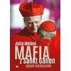 AA Mafija St. Gallen. Kardinolų sąmokslas