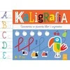 Aksjomat Kaligrafijos knyga. Raidžių ir žodžių rašymo pratimai 6–7 metams