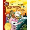 Bona Tatu ir Patu fantastiškas nuotykis