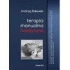 Centrum Terapii Manualnej Holistinė manualinė terapija