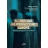 Elipsa Dom Wydawniczy Musulmonai šiuolaikinėje Europoje