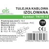 ELS Elektrotechnika ELS ELEKTROTECHNIKA TULEJKA IZOLOWANA KABLOWA TULEJKI IZOLOWANE 16 TKI16-12