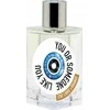 Etat Libre d'Orange Etat Libre d'Oranžinis Etat Libre D'Oranžinis You Or Someone Like You EDP parfumuotas vanduo Unisex, 100 ml